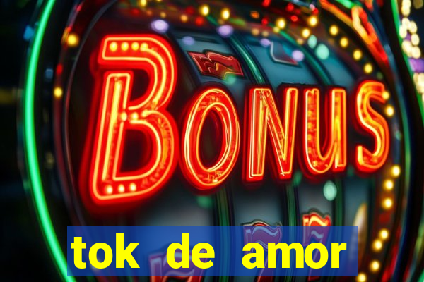 tok de amor boutique santos